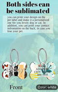 Load image into Gallery viewer, Personalized Double-Side Printed Pet Tag, Pet Owner Gift, Pet Lovers Gifts My Store Personalized Double-Side Printed Pet Tag, Pet Owner Gift, Pet Lovers Gifts
