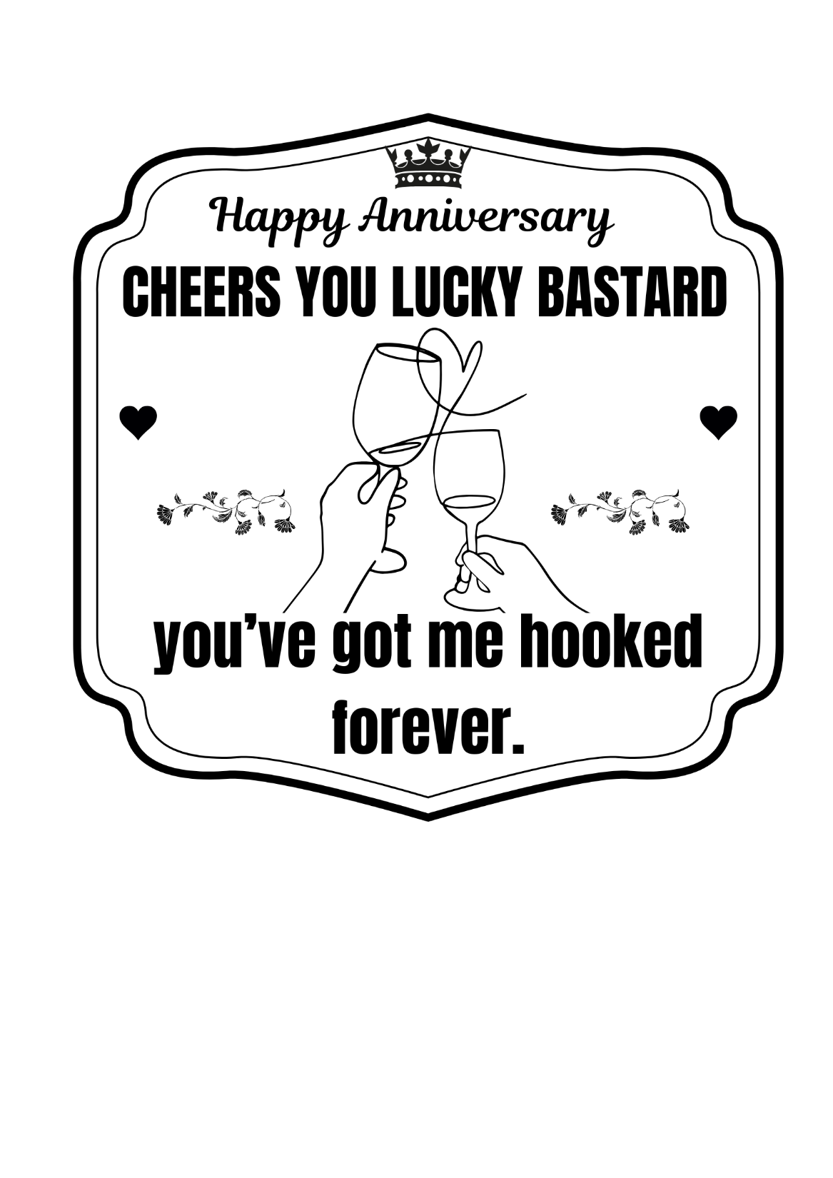 Funny Annyversary Bottle Label – Hilarious Gift for Wine, Champagne Whiskey, or Beer Lovers – Perfect for Birthdays & Gag Gifts"