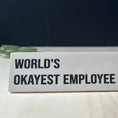 Load image into Gallery viewer, Funny Desk Name Plate Krevana Funny Desk Name Plate
